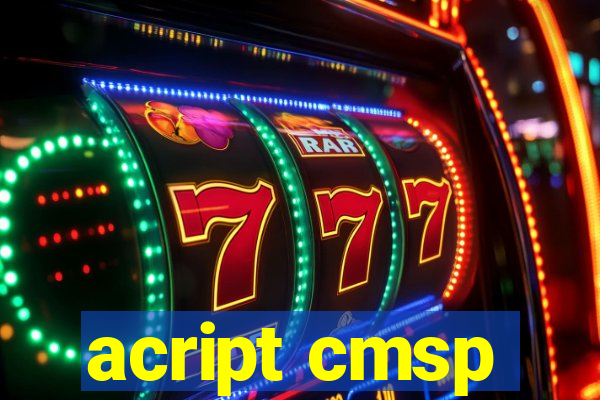acript cmsp